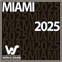 World Sound Miami 2025