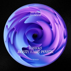 Money Fame Power