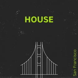 San Francisco: House 