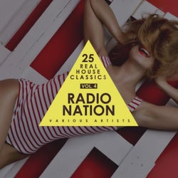 Radio Nation, Vol. 4 (25 Real House Classics)