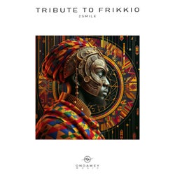 Tribute To Frikkio