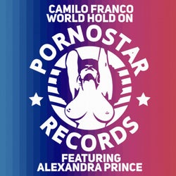 Camilo Franco Featuring Alexandra Prince - World Hold On