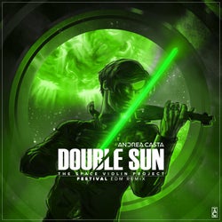 Double Sun - Festival EDM Remix