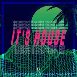 It's House: Strictly House Vol. 53