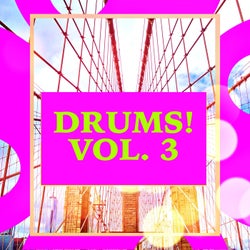 Drums! Vol. 3