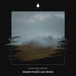 Golden Tears - L.GU. Remix