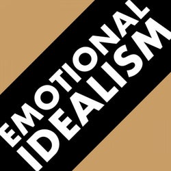 Emotional Idealism