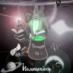 Ursuppe, Vol. 2