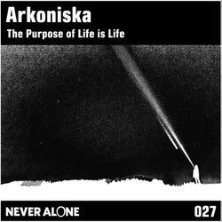 The Purpose of Life Is Life
