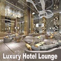 Luxury Hotel Lounge (Soft and Elegant Background Bar Lounge Music Mix)