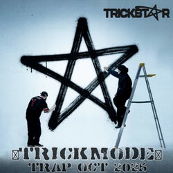 🃏TRICKMODE🃏(TRAP OCT 2025)