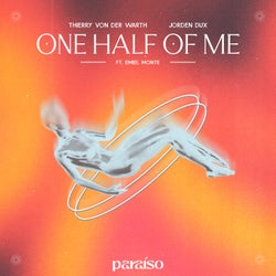 One Half Of Me (feat. Emiel Monte) [Extended Mix]