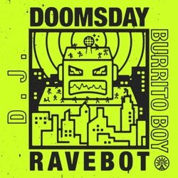 Doomsday Ravebot EP