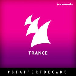 Armada Music #BeatportDecade Trance