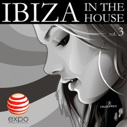 IBIZA IN THE HOUSE VOL. 3