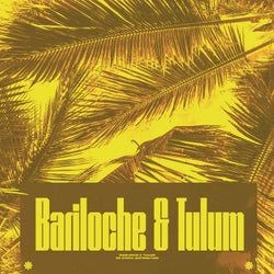 Bariloche & Tulum