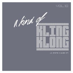 A Kind of Kling Klong, Vol. 10