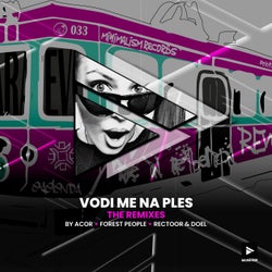 Vodi Me Na Ples (The Remixes)