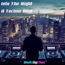 Into the Night a Techno Beat