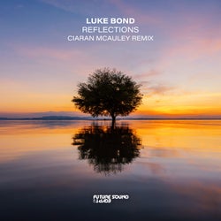 Reflections (Ciaran McAuley Extended Remix)