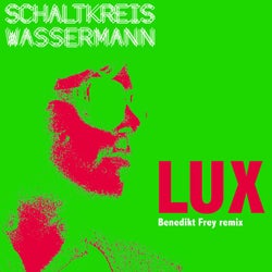 LUX (Benedikt Frey Remix)