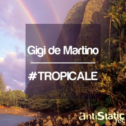#TROPICALE