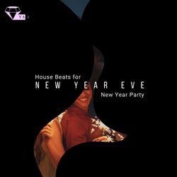 New Year Eve - House Beats For New Year Party