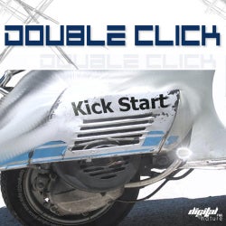 Double Click / Kick Start EP