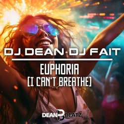 Euphoria (I Can't Breathe)