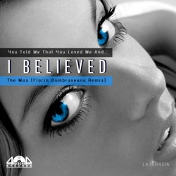 I Believed (Florin Dumbraveanu Remix)