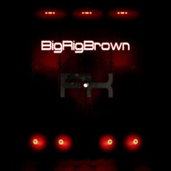 BigRigBrown EP
