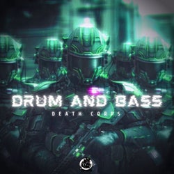 Drum and Bass Death Corps
