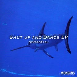 Shut Up And Dance EP