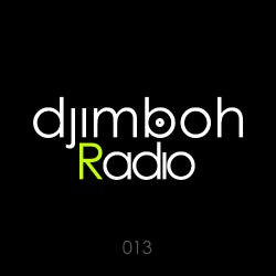 DJIMBOH RADIO 013