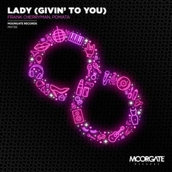 Lady (Givin' To You)