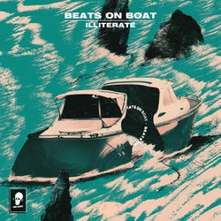 Beats On Boat: Illiterate