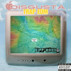 Disgusta Trap Edm