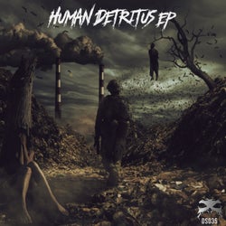 Human Detritus