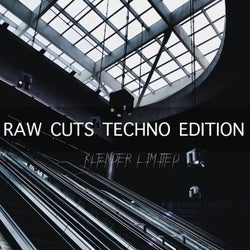 Raw Cuts Techno Edition