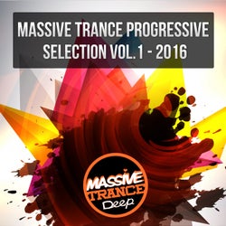 Massive Trance Progressive Selection 2016, Vol. 1