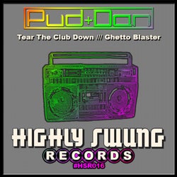 Tear the Club Down / Ghetto Blaster