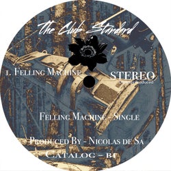 Felling Machine