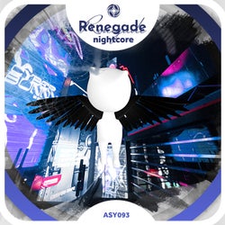 Renegade - Nightcore