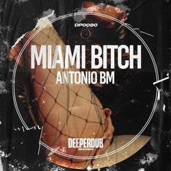 Miami Bitch