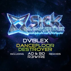 Dancefloor Destroyer (Remixes)