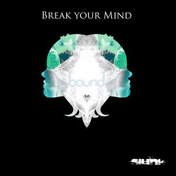 Break Your Mind