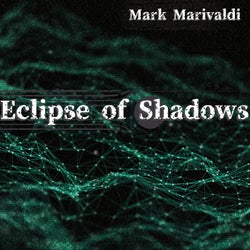 Eclipse of Shadows