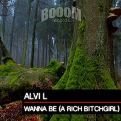 Wanna Be (A Rich Bitchgirl)
