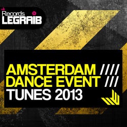 Legraib Records: Amsterdam Dance Event 2013
