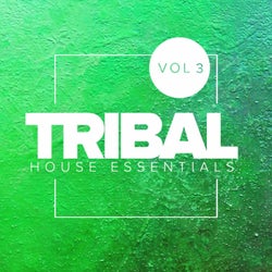 Tribal House Essentials, Vol.3